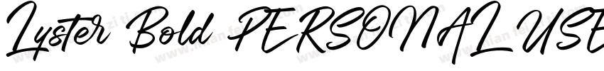 Lyster Bold PERSONAL USE ONLY字体转换